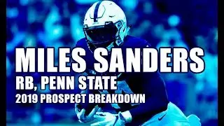 Miles Sanders, RB Penn State | 2019 NFL Prospect Review