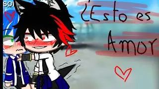 ★¿Esto es amor?★cap3 serie #sonadow #gacha 🙃