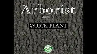 Quick Plant: Individual item planting (Arborist series part 9)