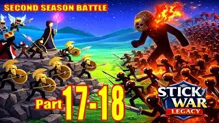 Stick War Legacy &ndash; New Gameplay Series  - Hard Battles Part  17 -18