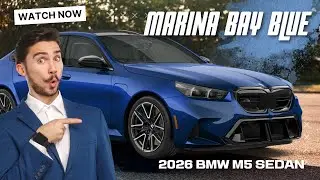 NEW 2026 BMW M5 SEDAN - Marina Bay Blue Metallic (Quick Review)