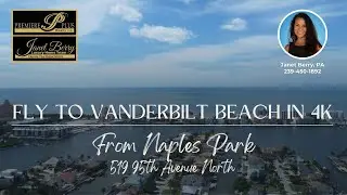 Fly to Vanderbilt Beach in 4K!