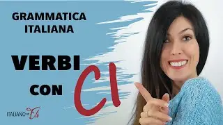 Verbi pronominali con CI - Italian pronominal Verbs with CI - Verbos pronominales con CI