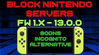 Как заблокировать подключение к серверам Nintendo — 90 DNS и альтернатива режиму «Инкогнито» — Sw...