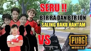 SERU!! Bigetron RA VS Bigetron ION Saling Baku Hantam BTR RA WWCD Nyayur 20 Kills - PUBG MOBILE