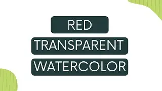 Transparent Red Watercolor