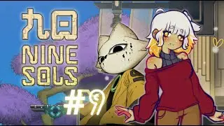 Taking to the Skies! - NINE SOLS -