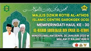 HADROH ICG DALAM RANGKA MENPERINGATI HAUL KE 30