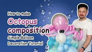 How to make Octopus composition | Simple Balloon Decoration Tutorial