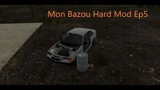 Mon Bazou Hard Mod Ep5