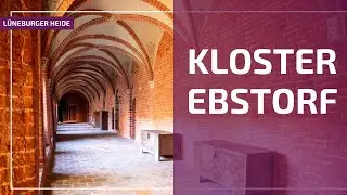Kloster Ebstorf - mit der größten Weltkarte des Mittelalters