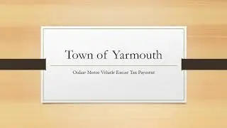 Yarmouth How To: Paying a Motor Vehicle Excise Tax Bill