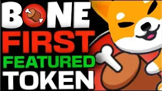 NO WAY BONE TOKEN JUST BECAME THE FIRST FEATURED TOKEN!!! (PRE - SHIBARIUM)
