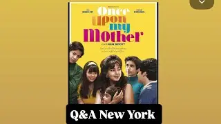 Once Upon My Mother Movie Q&A with Roland Perez , the author of the book the movie is based on  