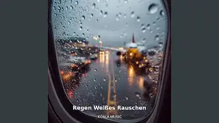 Wei&szlig;es Rauschen mit Regen f&uuml;r ruhigen Schlaf, Pt.13