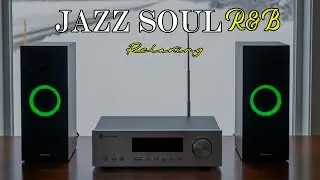 Jazz  Soul R&B  - Background Music for Chill & Relax Winter Mix for Work, Holidays & Relaxation📻