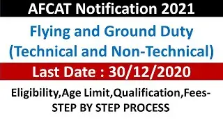 AFCAT NOTIFICATION 2021|AFCAT eligibility 2021|AFCAT selection process|AFCAT 2021|AFCAT Online apply