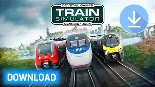 How To Download Train Simulator Classic 2024 In PC | Train Simulator Classic 2024 Download