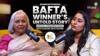 India&rsquo;s ONLY BAFTA-Winning Actress: Rohini Hattangadi | Khyaal Conversations