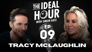 The Ideal Hour Podcast #9 - Tracy McLaughlin