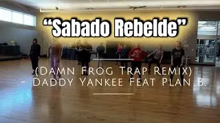 &ldquo;Sabado Rebelde&rdquo; (Damn Frog Trap Remix) Daddy Yankee feat Plan B. |Zumba| Dance
