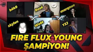 FIRE FLUX YOUNG ESA ŞAMPİYONLUĞU SONRASI YAYIN A&Ccedil;IYOR