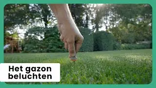 Het Gazon Beluchten!