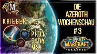 Die Azeroth Wochenschau #3 | Klassenwahl Krieger + Schurke | WoW Classic Podcast Deutsch