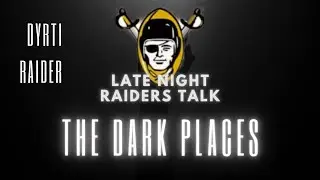 #RAIDERS FRIDAY LATE NIGHT