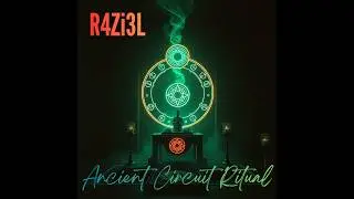 R4Zi3L -  Ancient Circuit Ritual | Psytrance | Dark Server Records