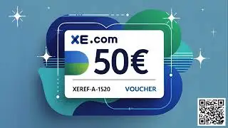 Get a 50&euro; XE.com Voucher | Easy Free Gift Code 2025!