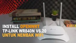 Install OpenWrt di Tp-Link WR840N V6.20