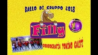 FILLY (Coreografia Tonino Galifi) Balli di Gruppo 2018 - Dance