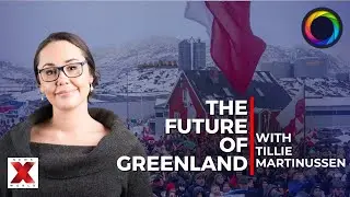 FL Season 4, Episode 30: The Future Of Greenland with Tillie Martinussen | NewsX World