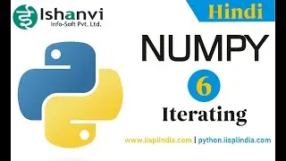 NumPy Tutorial - 06 | Array Iterating
