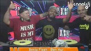 DJ Ben Hur - Eurodance - Programa Sexta Flash - 19.04.2019