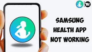 Samsung Health App Not Working Problem Solved