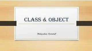 Class Fundamentals | Class | Object | Method | Instance variables | Java | OOP | Malayalam Tutorials