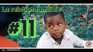 Piti konsèy la, la relation familiale #11 (Saison2)