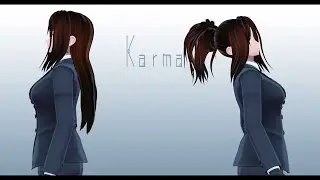 {MMDVID} Karma [Remake]