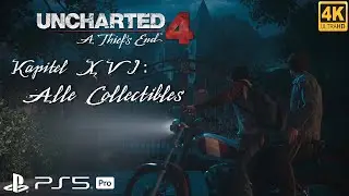 Uncharted 4: A Thief's End ☠️ Kapitel 16: Die Drake-Br&uuml;der 🐲 Alle Collectibles 🏆 100 % Guide