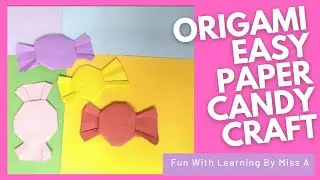 Origami Easy Paper Candy Craft|Easy Tutorial| @funwithlearningbymissa #vlog49 #origamicraft