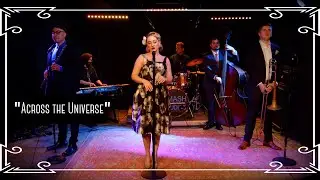 &ldquo;Across the Universe&rdquo; (The Beatles) 1950s Pleasantville Cover by Robyn Adele Anderson