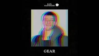 GEAR - Official Music