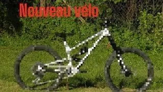 MON NOUVEAU VÉLO !!!      (il est incroyable)