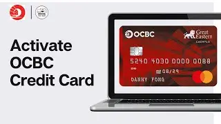 How To Activate OCBC Credit Card Online