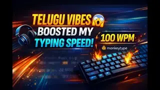 &ldquo;My Typing Practice Journey with Telugu Songs 🎵 | Monkeytype&rdquo; | Day - 2
