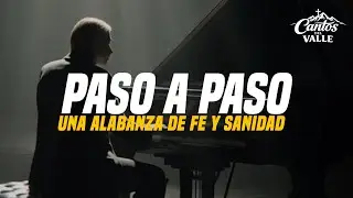 PASO A PASO | CANCIÓN CRISTIANA PARA CONFIAR EN DIOS 🤍