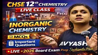 CHSE Class 12 Chemistry Live | Inorganic Chemistry | Odisha Board-2026 Exam Preparation