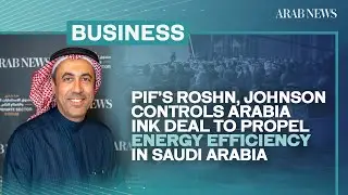 PIF&rsquo;s ROSHN, Johnson Controls Arabia ink deal to propel energy efficiency in Saudi Arabia
